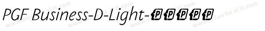 PGF Business-D-Light字体转换